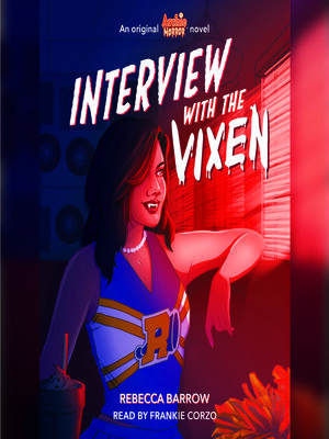 cover image of Interview with the Vixen (Archie Horror, Book 2)